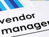 Managing Vendor Management and Assessing Third-Party Risks