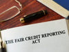 Fair Credit Reporting Act (FCRA)