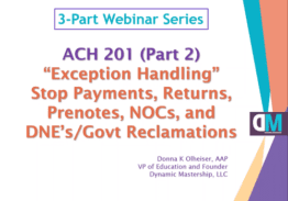 ACH 201 – Basics, Legality, Exceptions and Advanced Topics