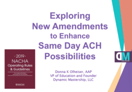 Exploring New Amendments to Enhance Same Day ACH Possibilities