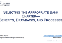 Selecting The Right Bank Charter – Benefits, Drawbacks and Processes